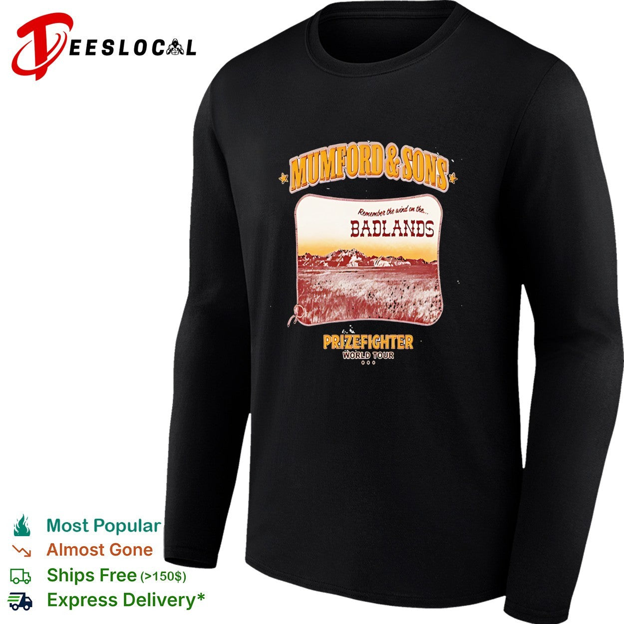 Mumford and Sons Remember the wind on the Badlands Prizefighter World Tour shirt
