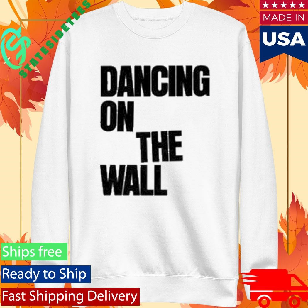 Muna Dancing On The Wall T-Shirt