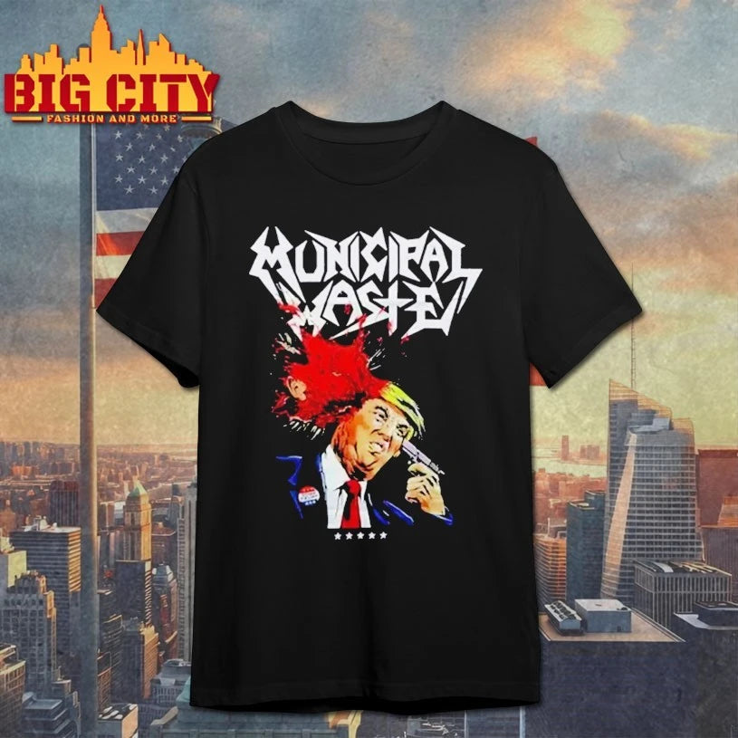 Municipal Waste Dump Donald Trump Shirt