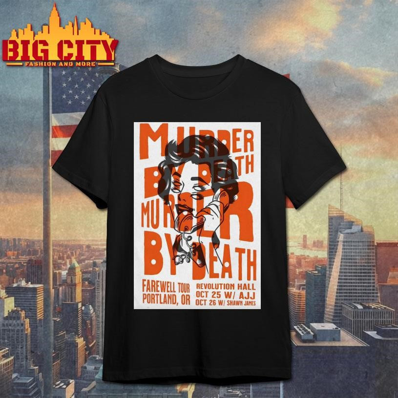 Murder By Death 10-25-10-26-2025 Portland OR Poster Shirt