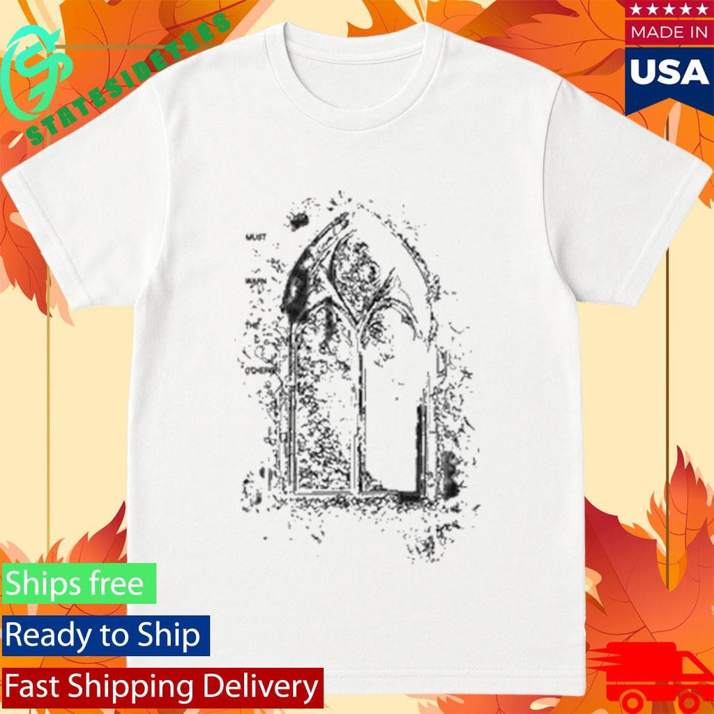 Must Warn The Others T-Shirt