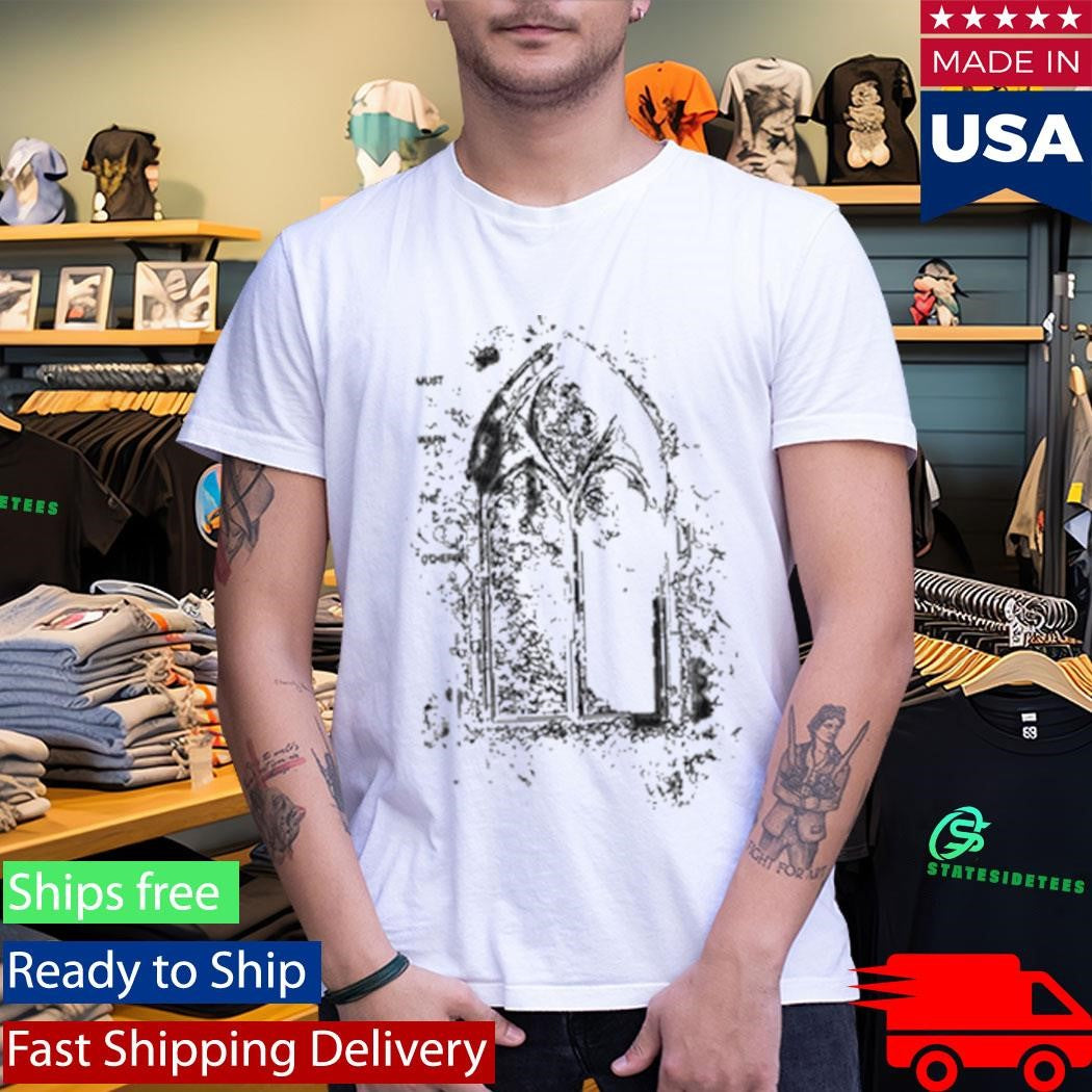 Must Warn The Others T-Shirt