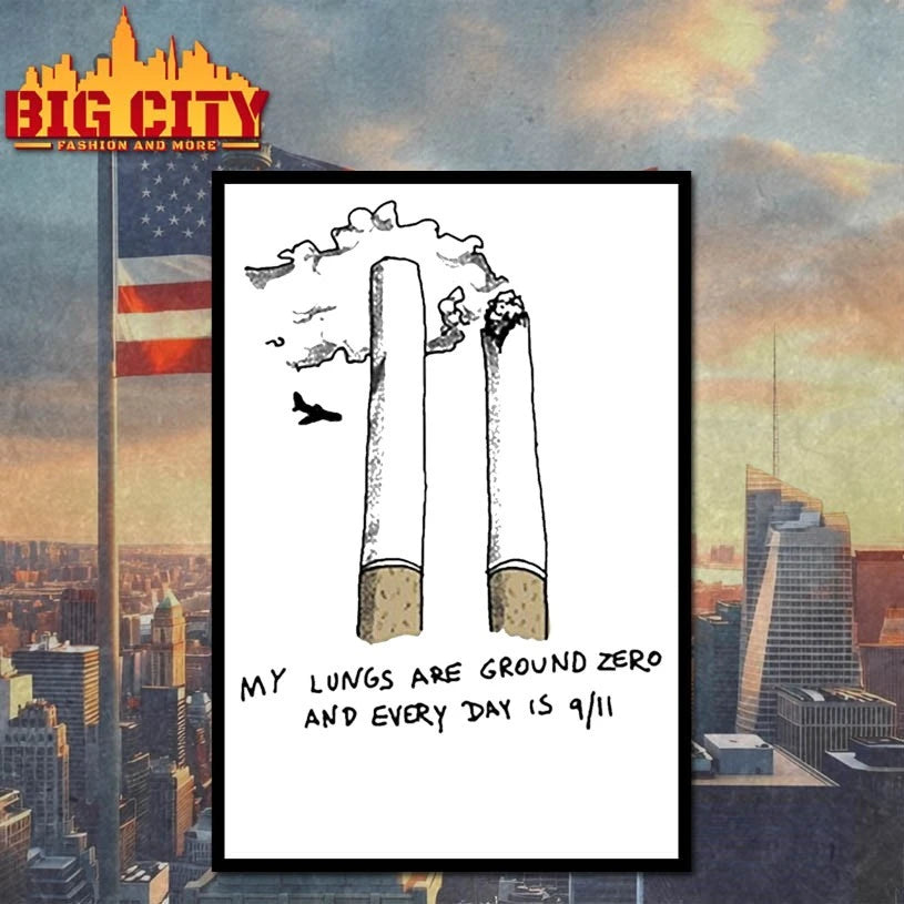 My Lungs Are Ground Zero And Every Day Is 9 11 Shirt