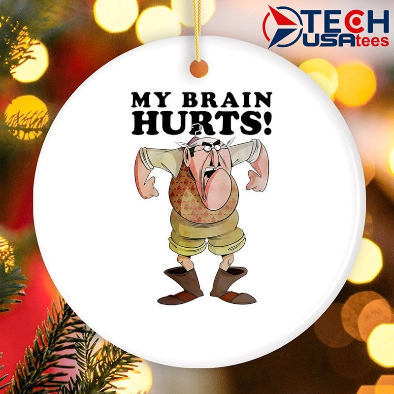 My brain hurts shirt