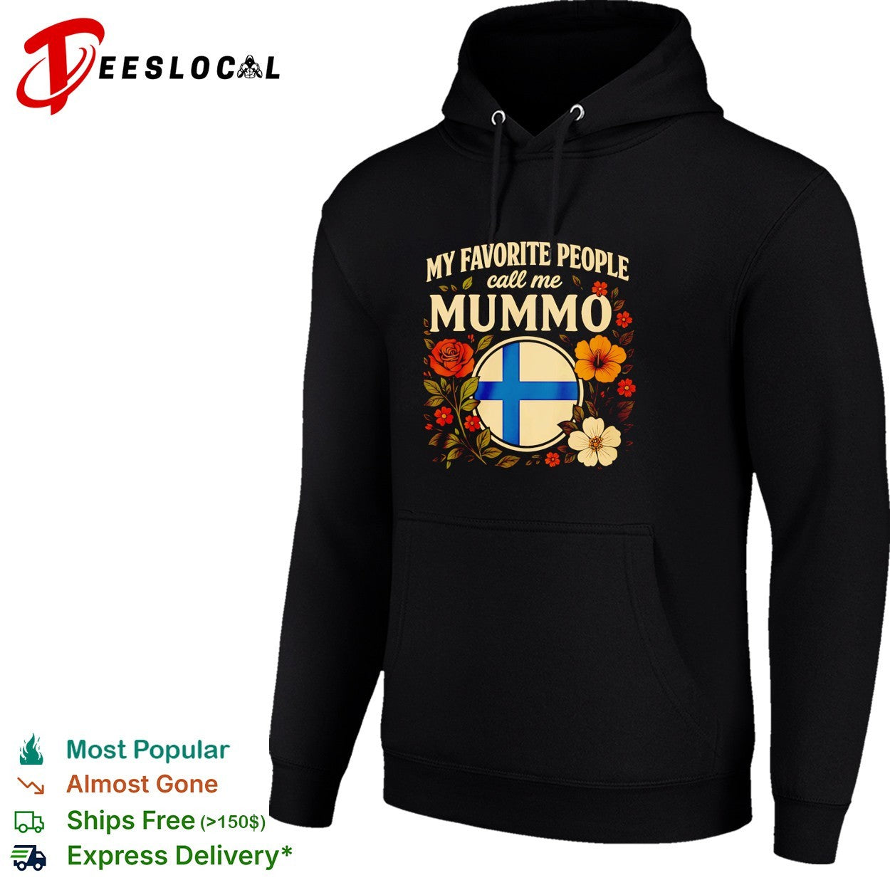 My favorite people call me Mummo Finland flag floral shirt