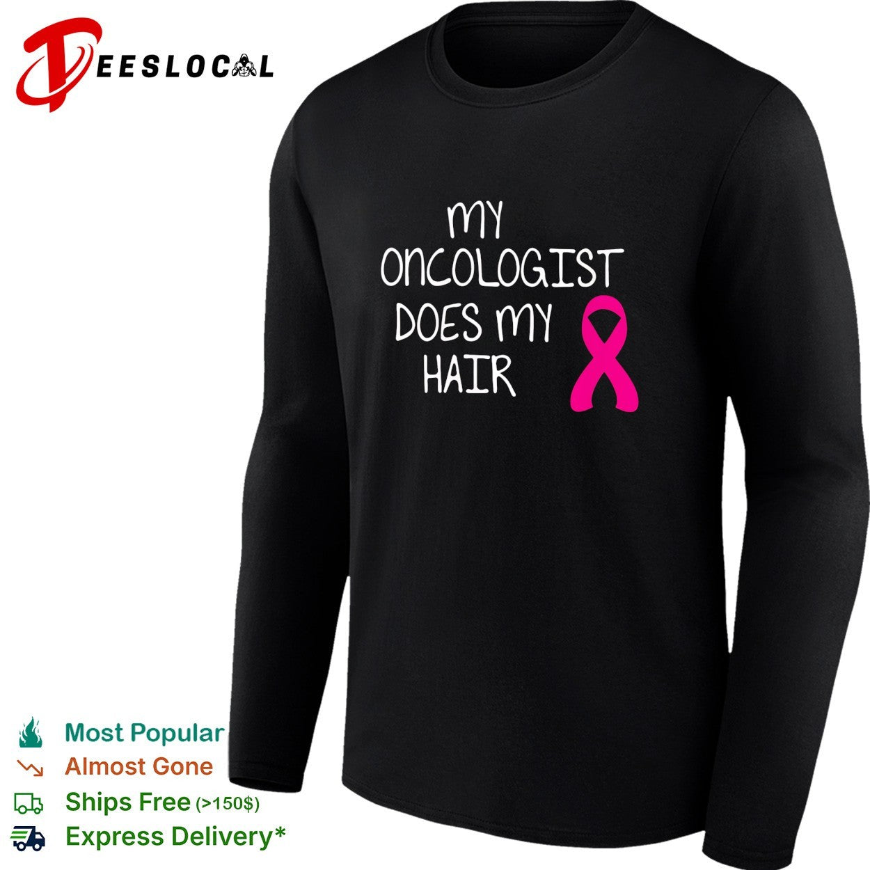 My oncologist does my hair breast cancer awareness humor shirt