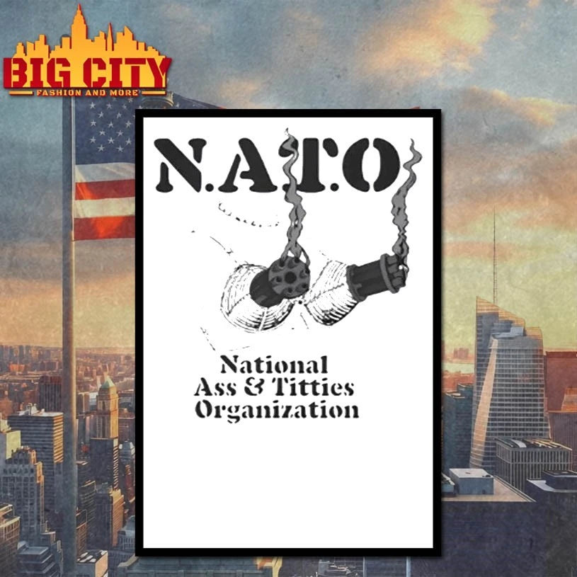 NATO National Ass And Titties Organization shirt