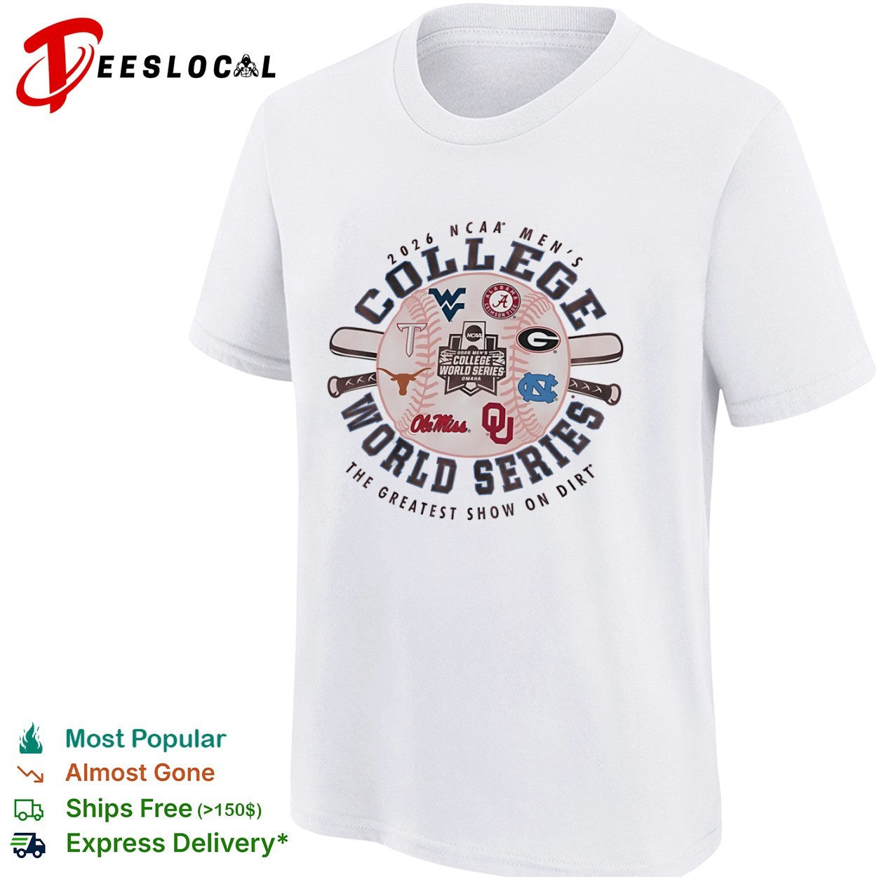 NCAA Men’s College World Series 2026 the greatest show on dirt shirt