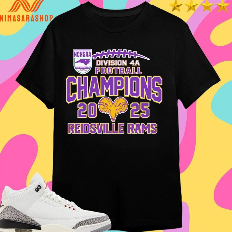 NCHSAA Division 4A Football Champions 2025 Reidsville Rams Shirts