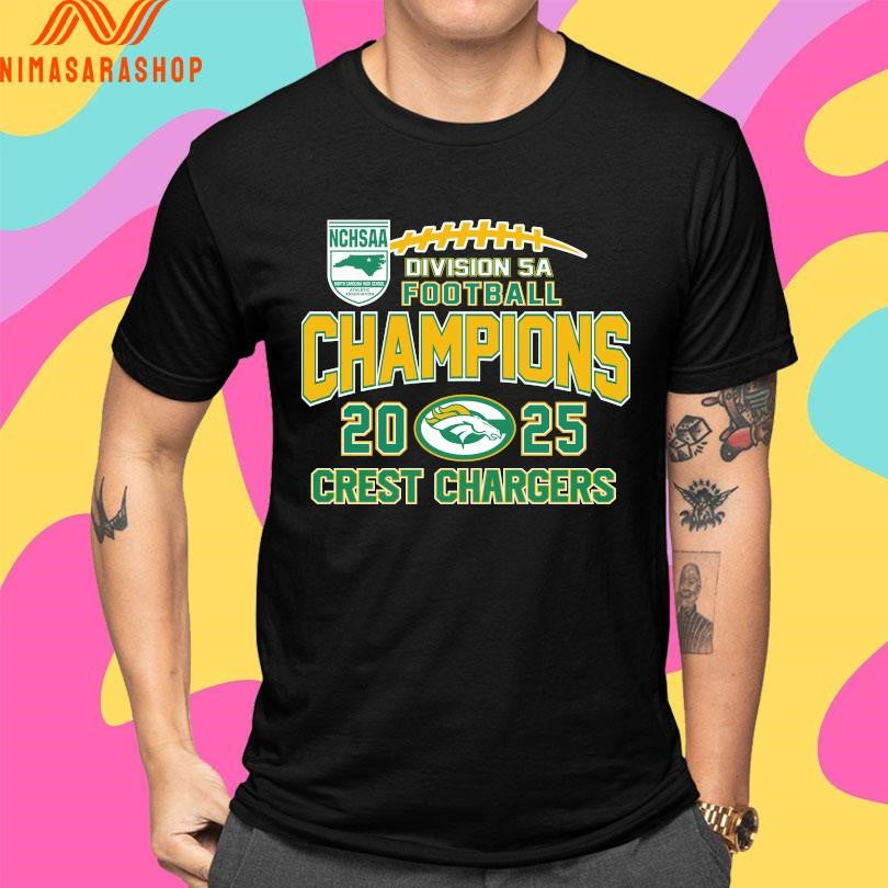NCHSAA Division 5A Football Champions 2025 Crest Chargers Shirts