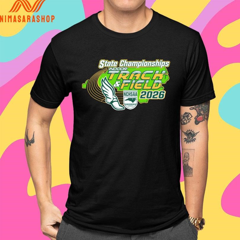 NCHSAA Indoor Track And Field State Championships 2026 Shirts
