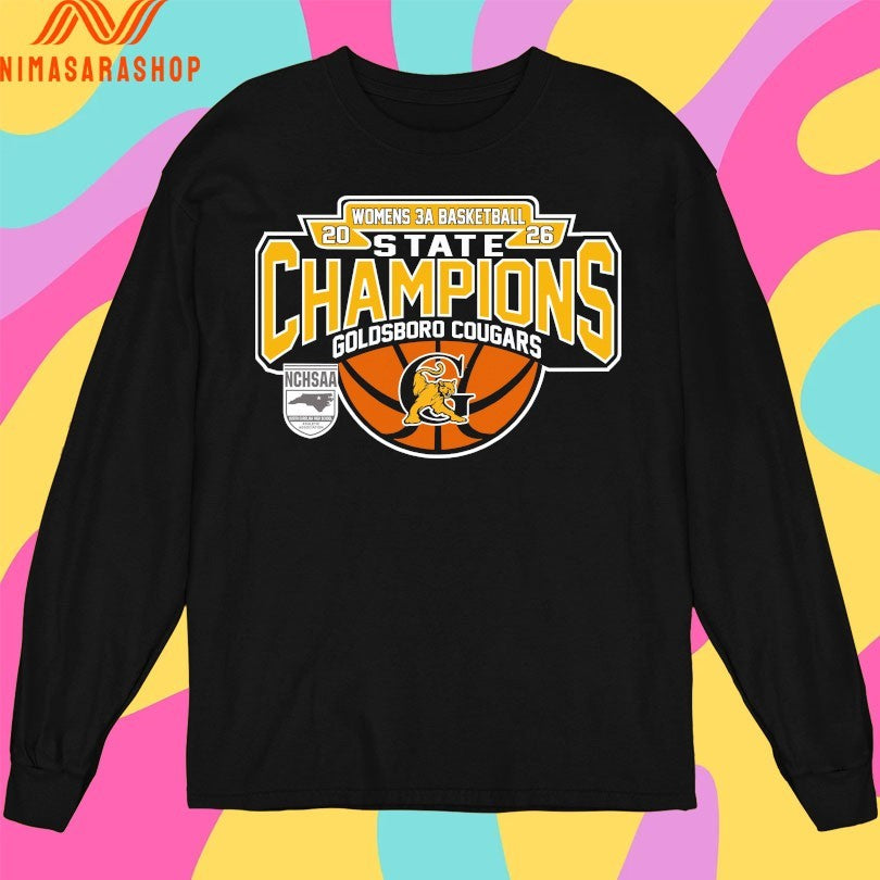 NCHSAA Women’s 3a Basketball State Champions Goldsboro Cougars Shirts
