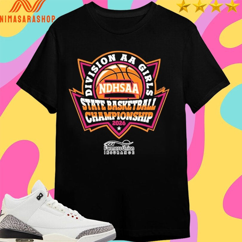 NDHSAA Division AA Girls State Basketball Championship 2026 Shirts