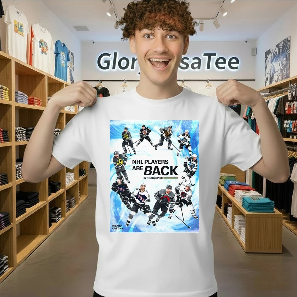 NHL Player Are Back In The Winter Olympics 2026 T-Shirt