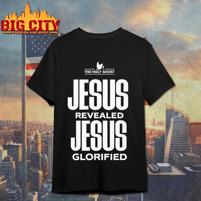 NaNa Jesus Revealed Jesus Glorified Shirt
