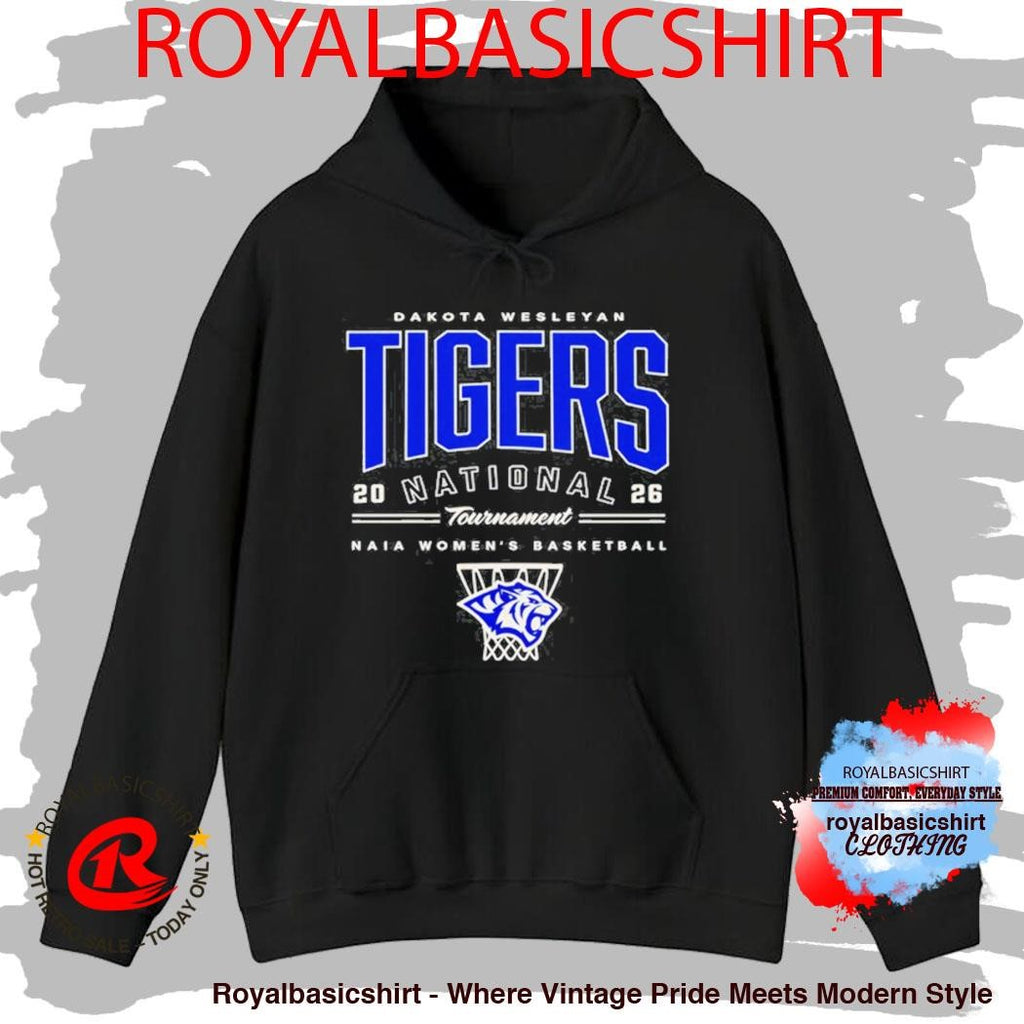 Naia Women’s basketball Dakota Wesleyan Tigers National 2026 Tournament T-Shirt