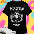 Nails They Will Not Be Forgiven Shirts