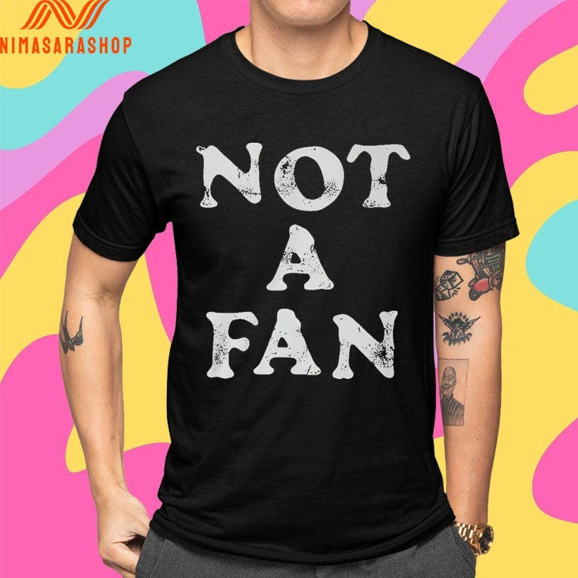 Namjoon Not A Fan Shirts