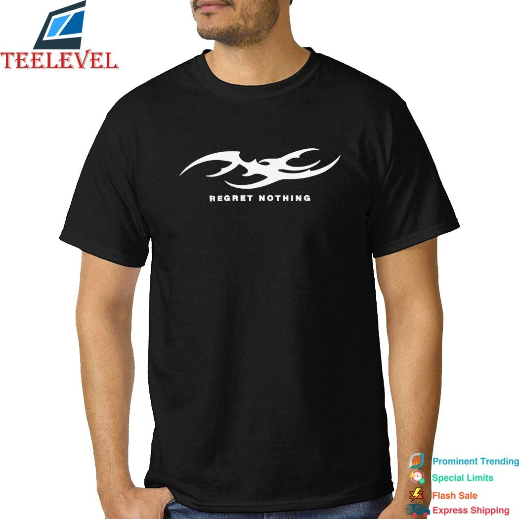 Não Me Arrependo De Nada Regret Nothing T-shirts
