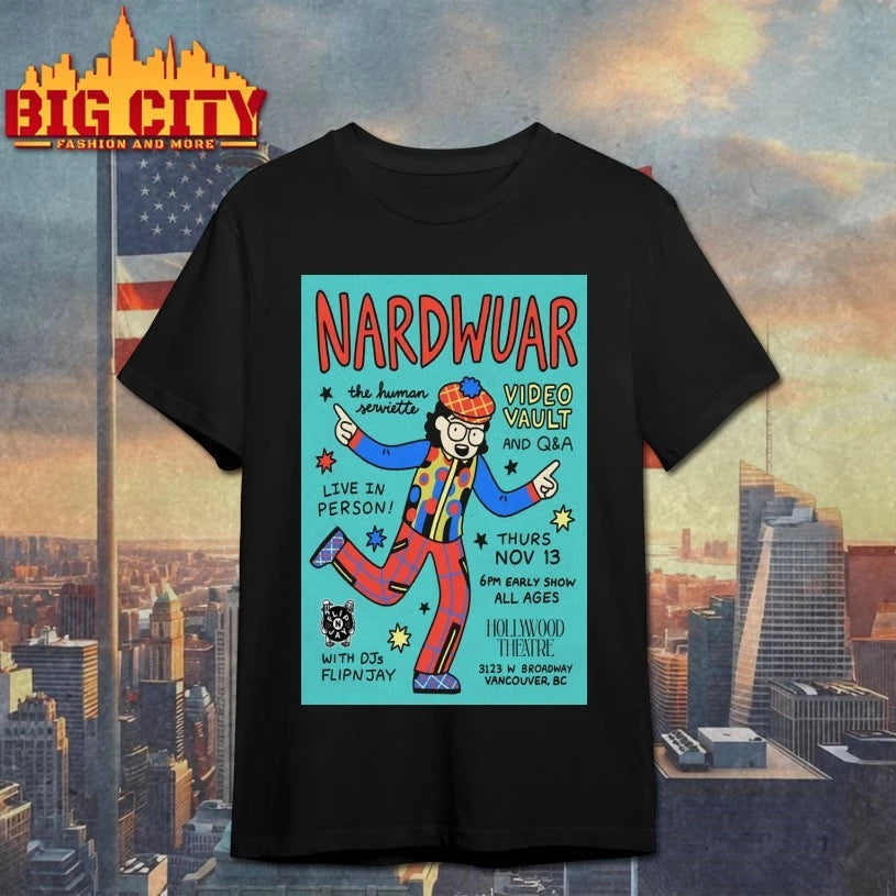 Nardwuar Hollywood Theatre In Vancouver BC November 13 2025 Poster Shirt