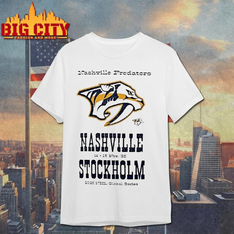 Nashville Predators 2025 Nhl Global Series Hometown To Stockholm Shirt
