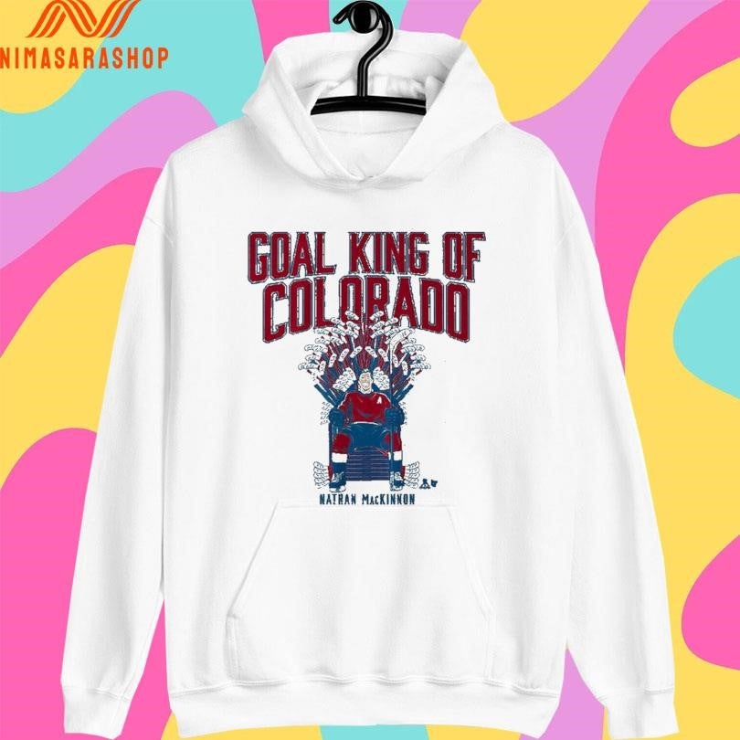 Nathan Mackinnon Goal King Of Colorado Avalanche Shirts