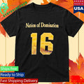 Nation Of Domination 16 Shirt