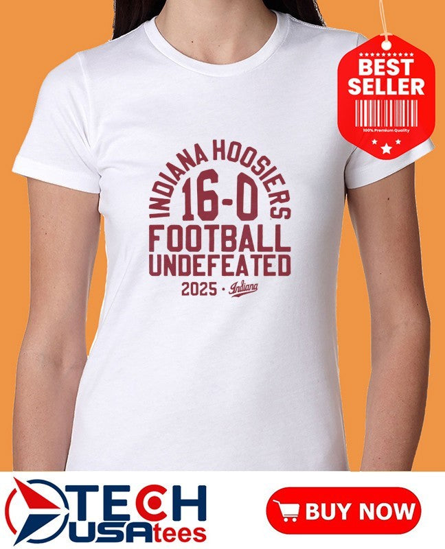 National Champions 2025 Indiana Football Undefeated 16-0 shirt