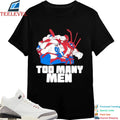 Nazem Kadri Too Many Men T-shirts