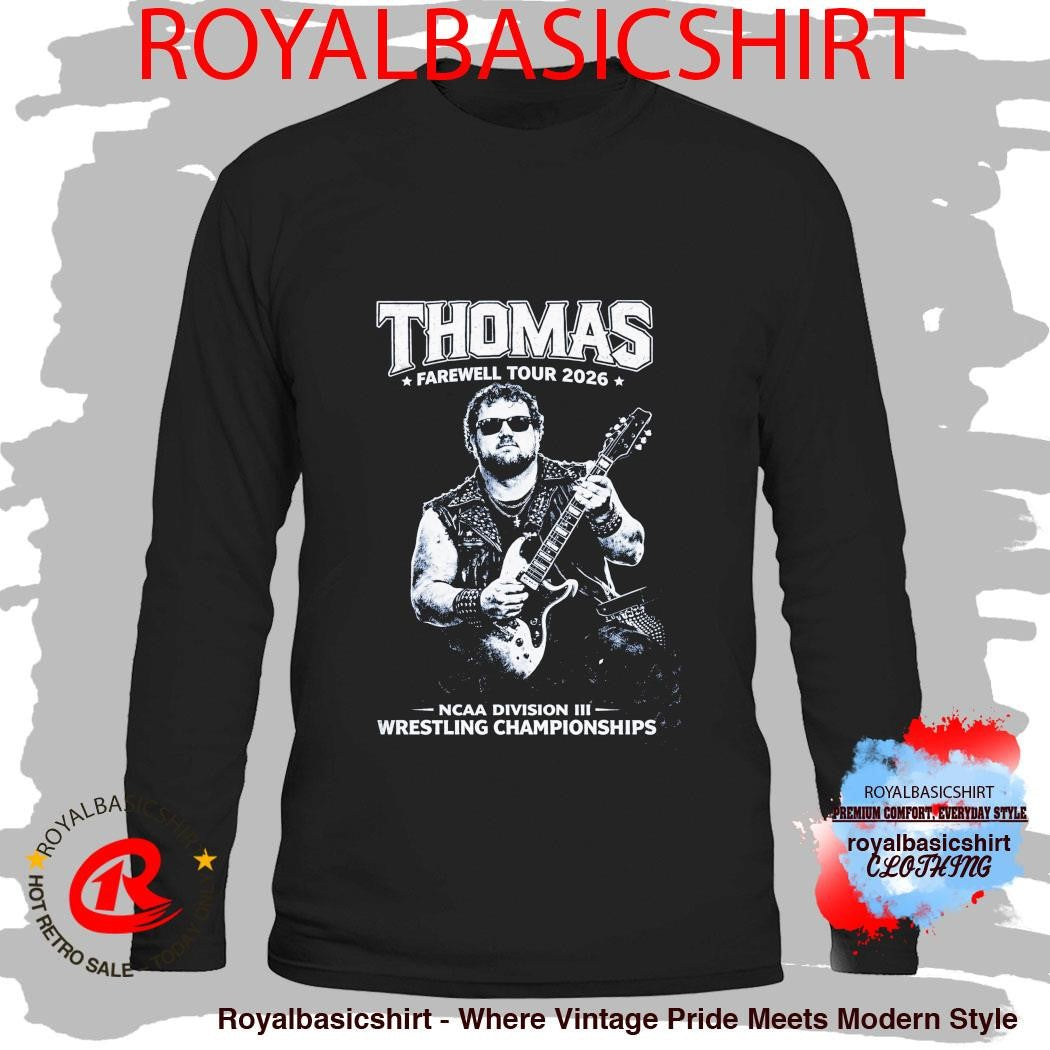 Ncaa Division III Wrestling Championships Thomas Farewell Tour 2026 Shirt