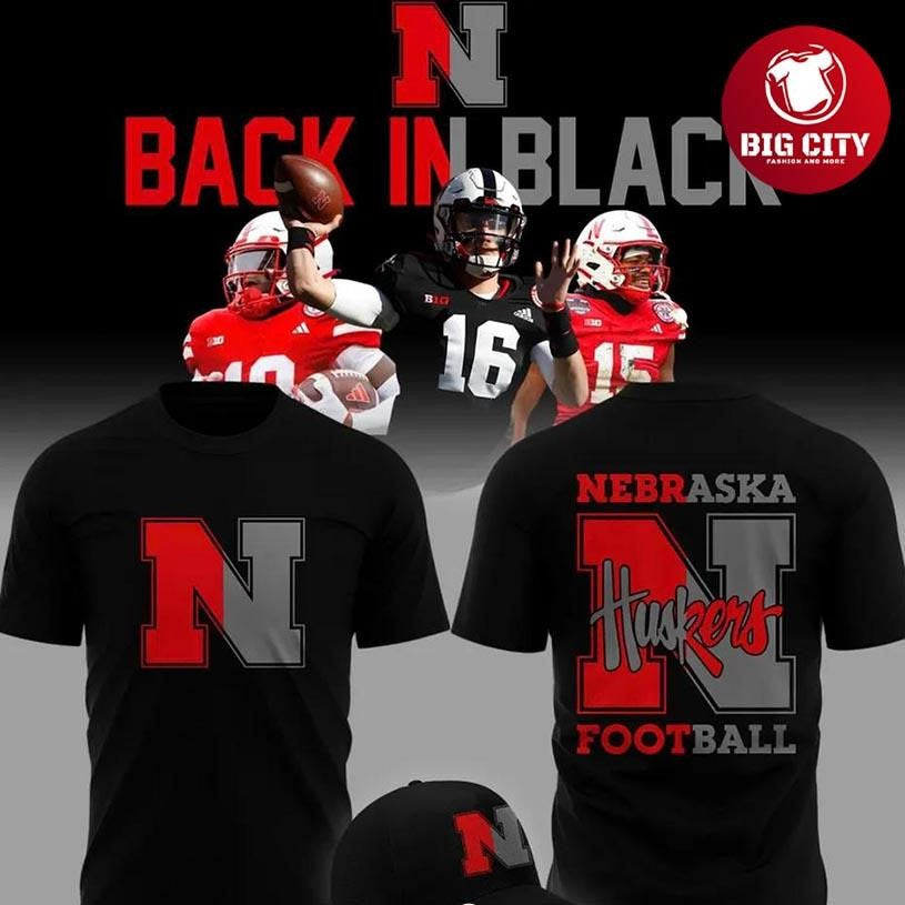 Nebraska Cornhuskers Back In Black 2025 Two Sided Shirt