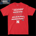 Nebraska Cornhuskers More Than March 2026 NCAA Men’s Basketball March Madness T-shirts