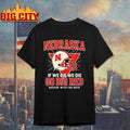Nebraska If We Die We Die Go Big Red Helmet Shirt