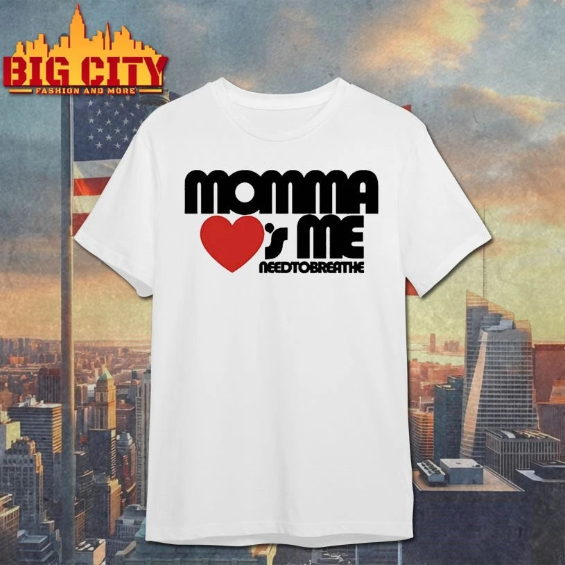 Needtobreathe Momma Loves Me shirt