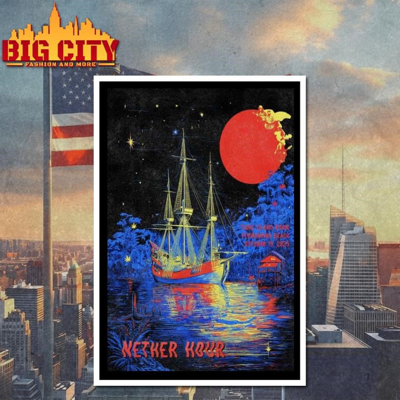 Nether Hour 10 N 2nd St, Fernandina Beach, FL Tour October 15 2025 Poster shirt