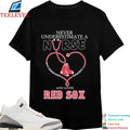 Never Underestimate A Nurse Who Understands Baseball And Loves Boston Red Sox Stethoscope Heart T-shirts