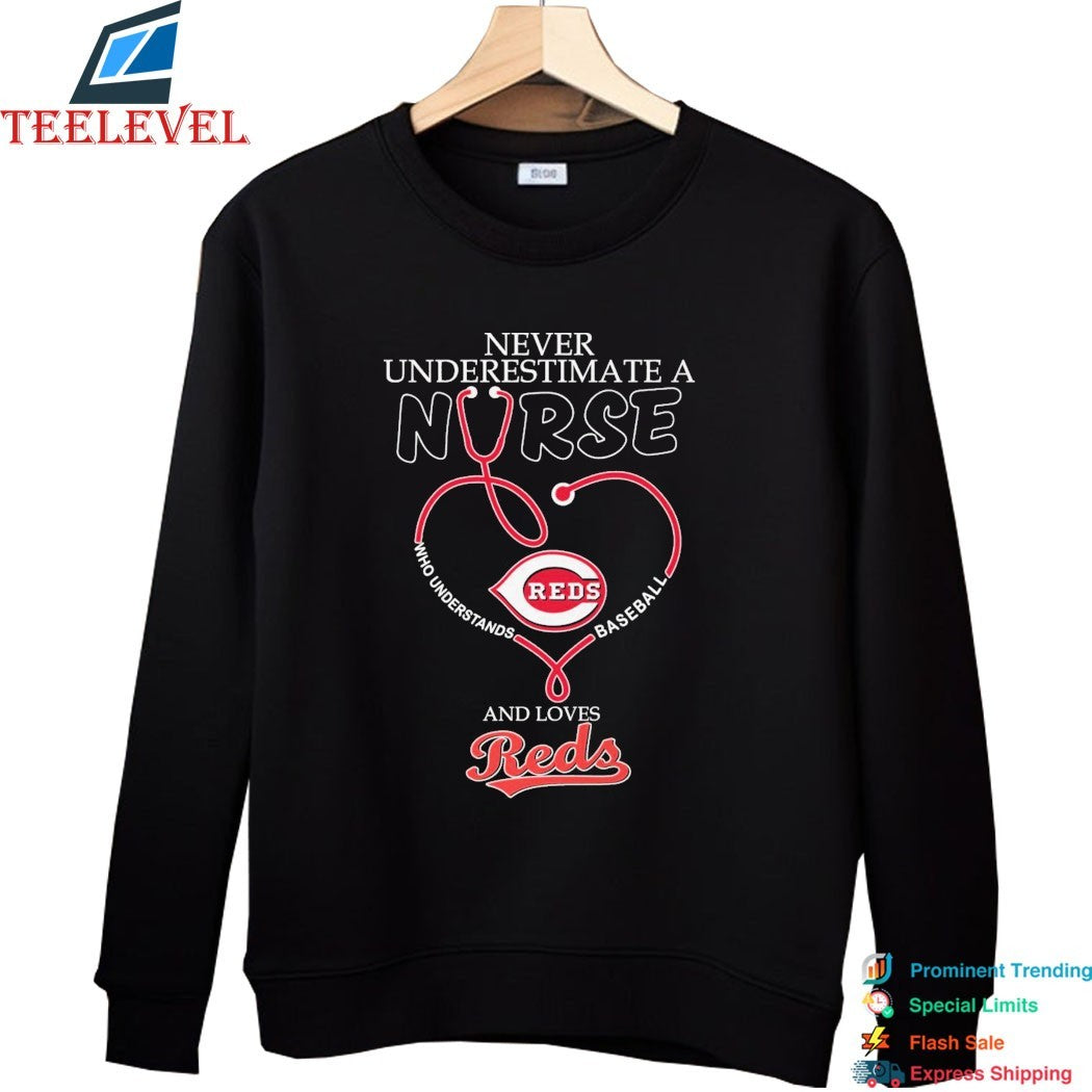 Never Underestimate A Nurse Who Understands Baseball And Loves Cincinnati Reds Stethoscope T-shirts