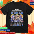 Never Underestimate A Woman Who Loves Hockey USA Team Shirt