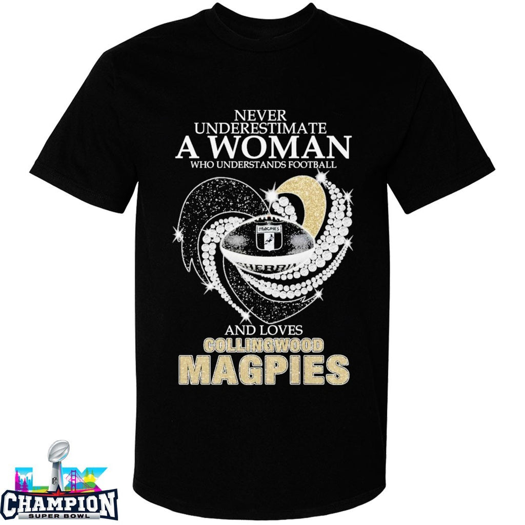 Never Underestimate A Woman Who Understands Football And Loves Collingwood Magpies Diamond Heart T-shirts