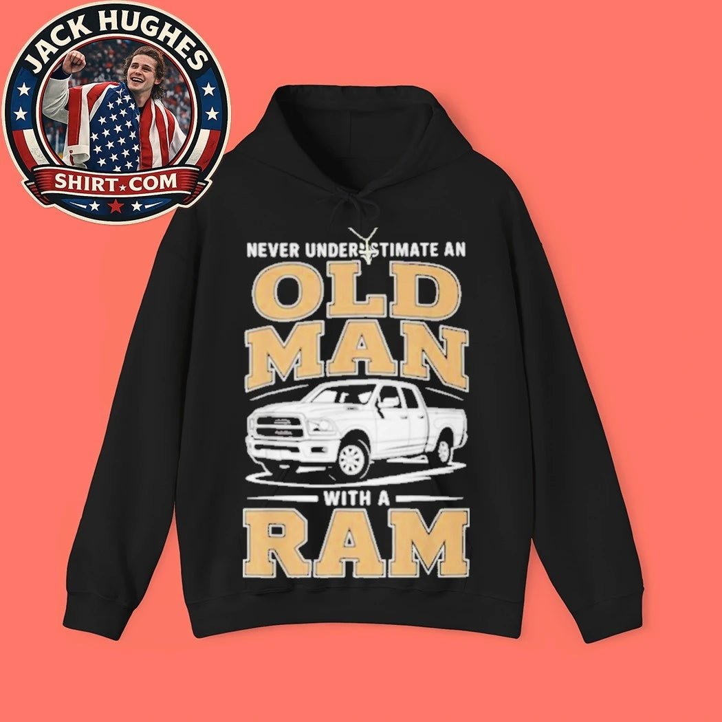 Never Underestimate An Old Man With A Ram Truck Enthusiast Father Day Gift Shirt