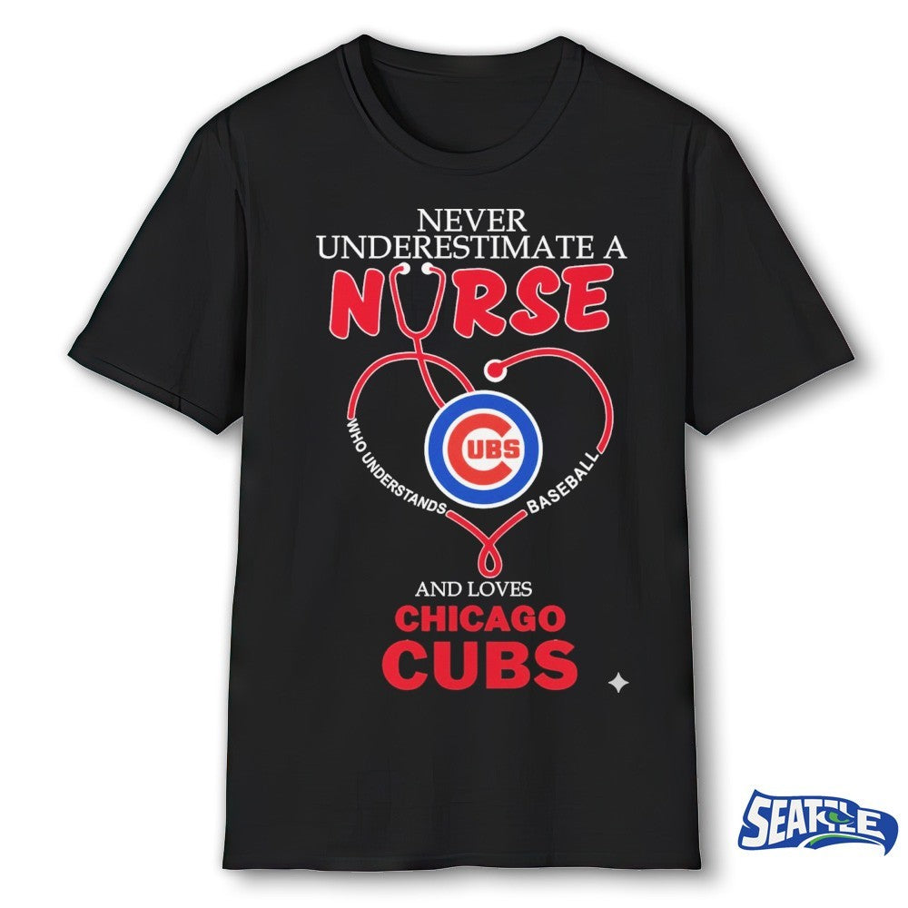 Never Underestimate Nurse Chicago Cubs Honor The Loves 2026 MLB shirt