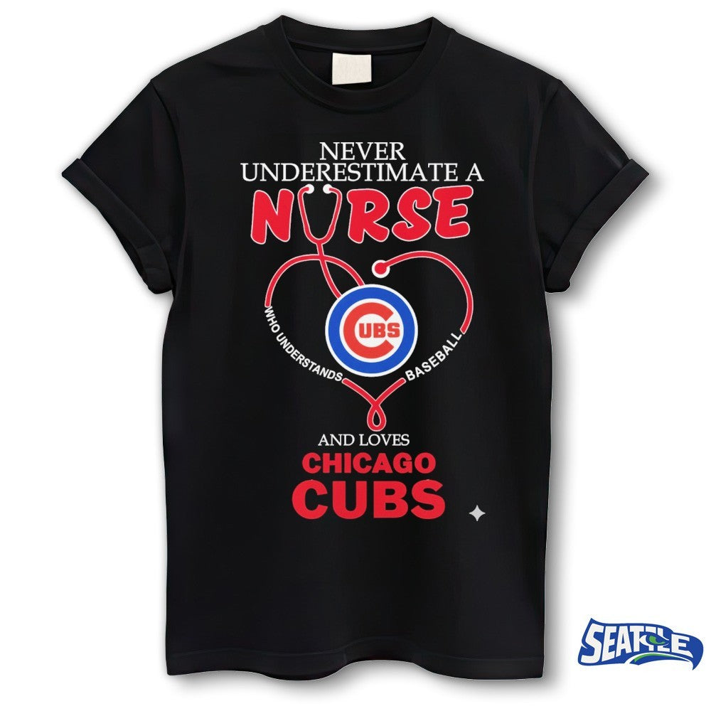 Never Underestimate Nurse Chicago Cubs Honor The Loves 2026 MLB shirt