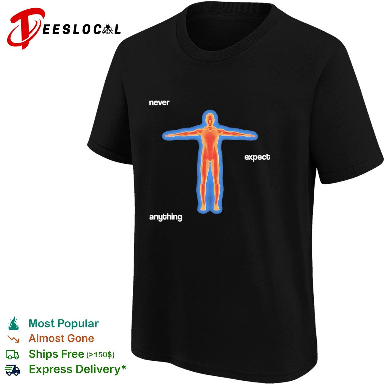 Never expect anything thermal body shirt
