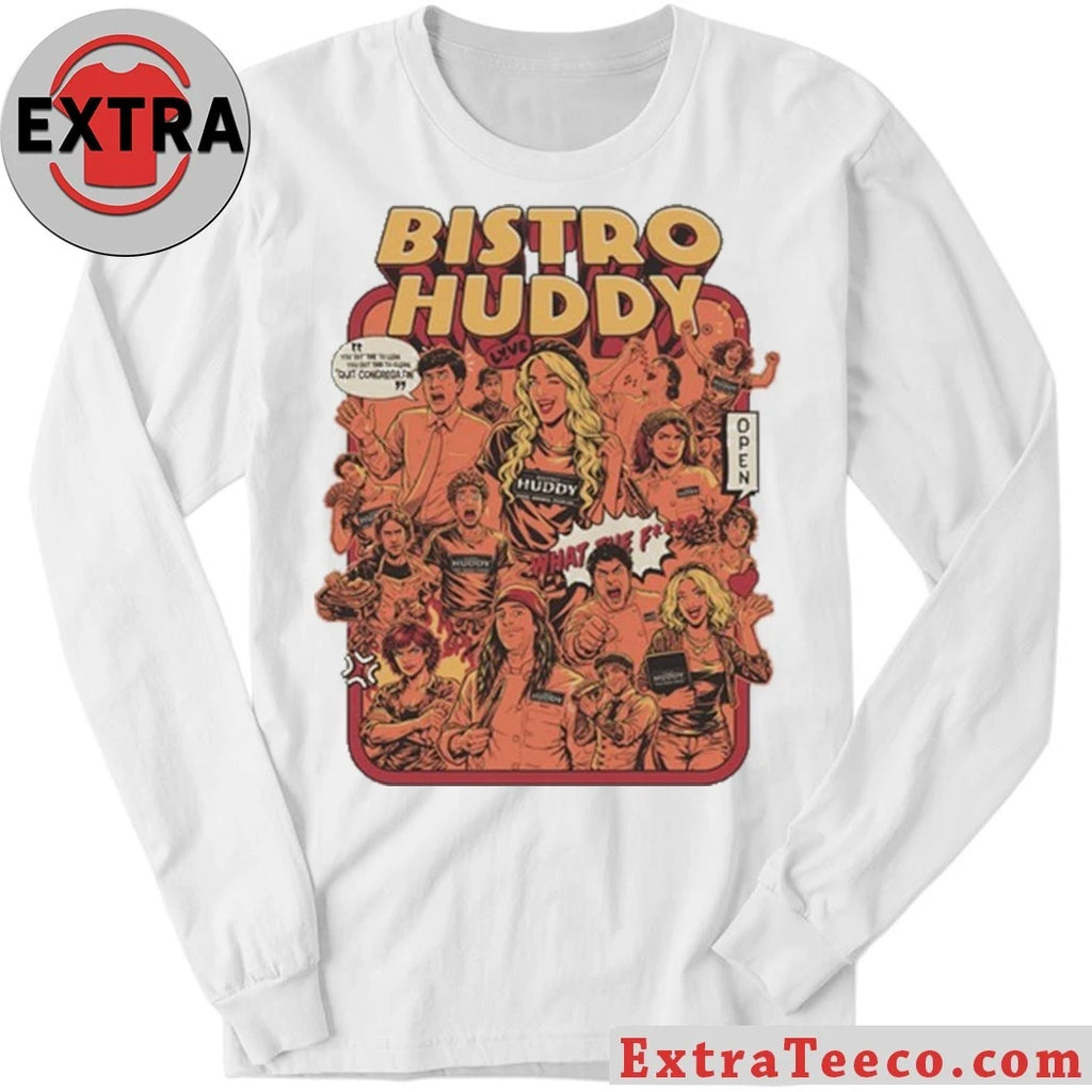 New Bistro Huddy Shirt