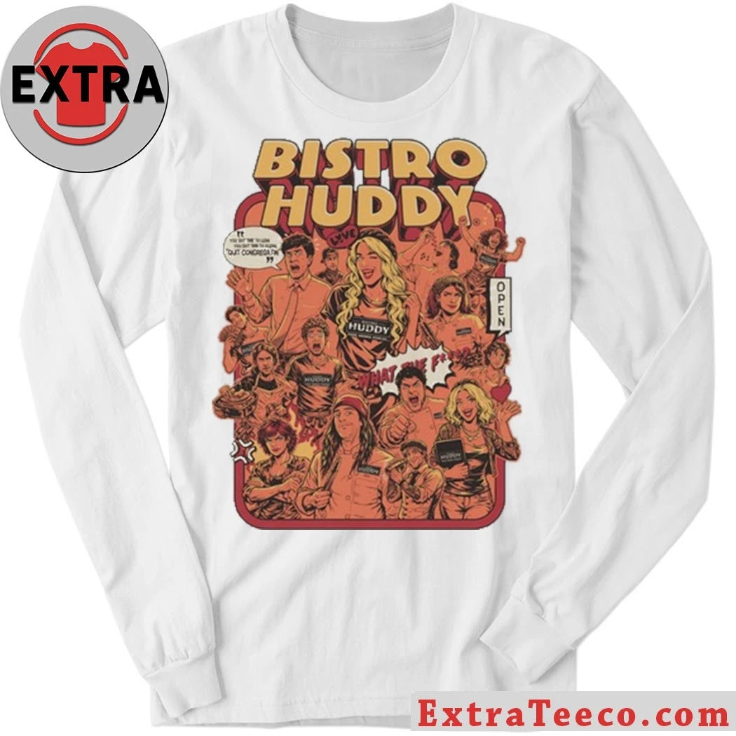 New Bistro Huddy Shirt