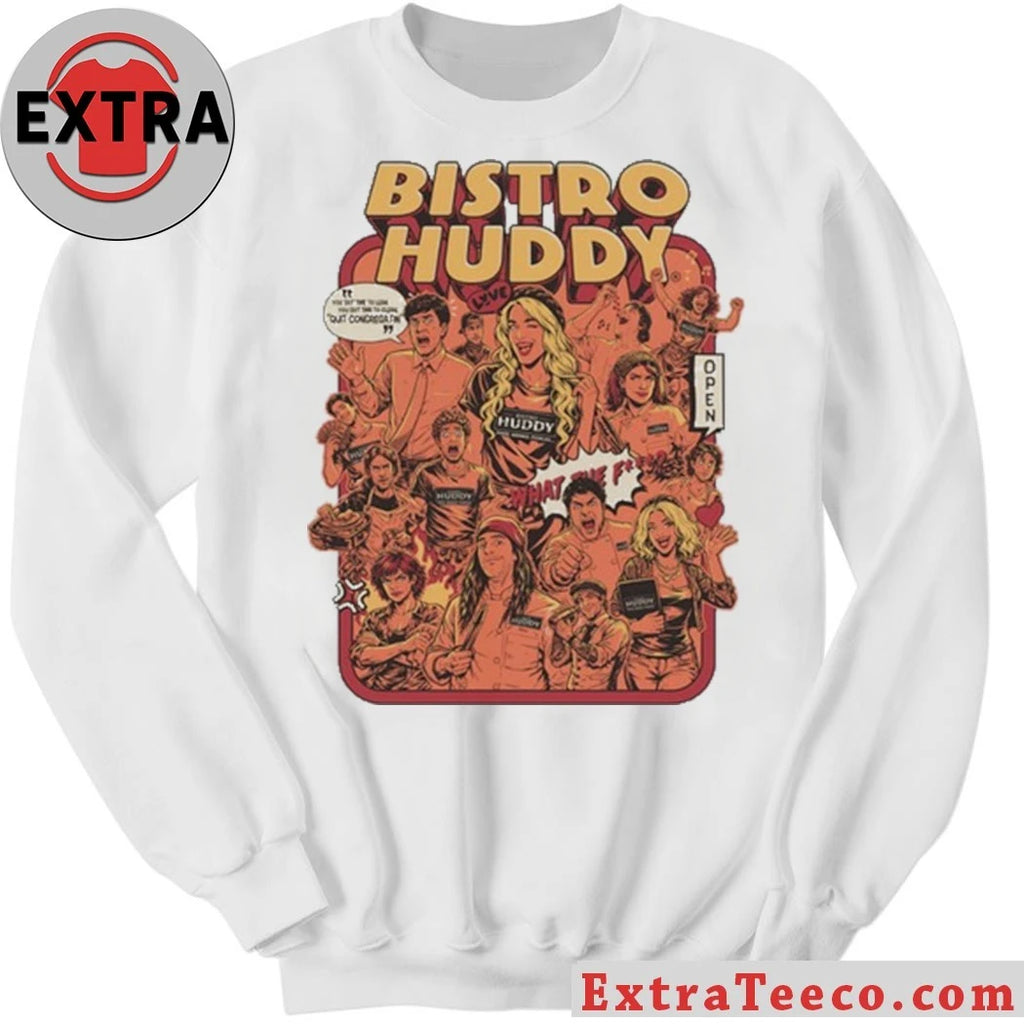 New Bistro Huddy Shirt