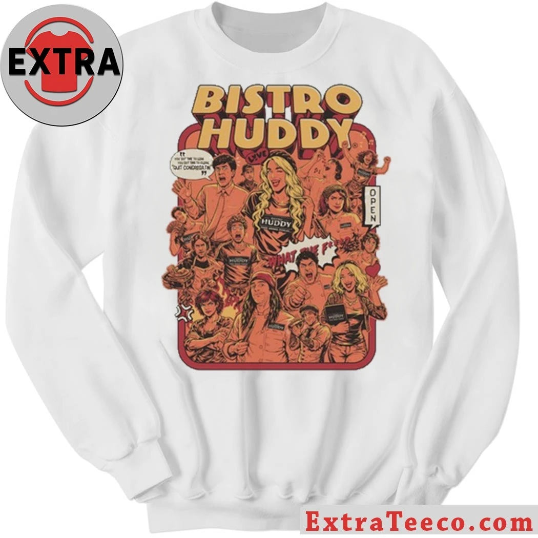 New Bistro Huddy Shirt
