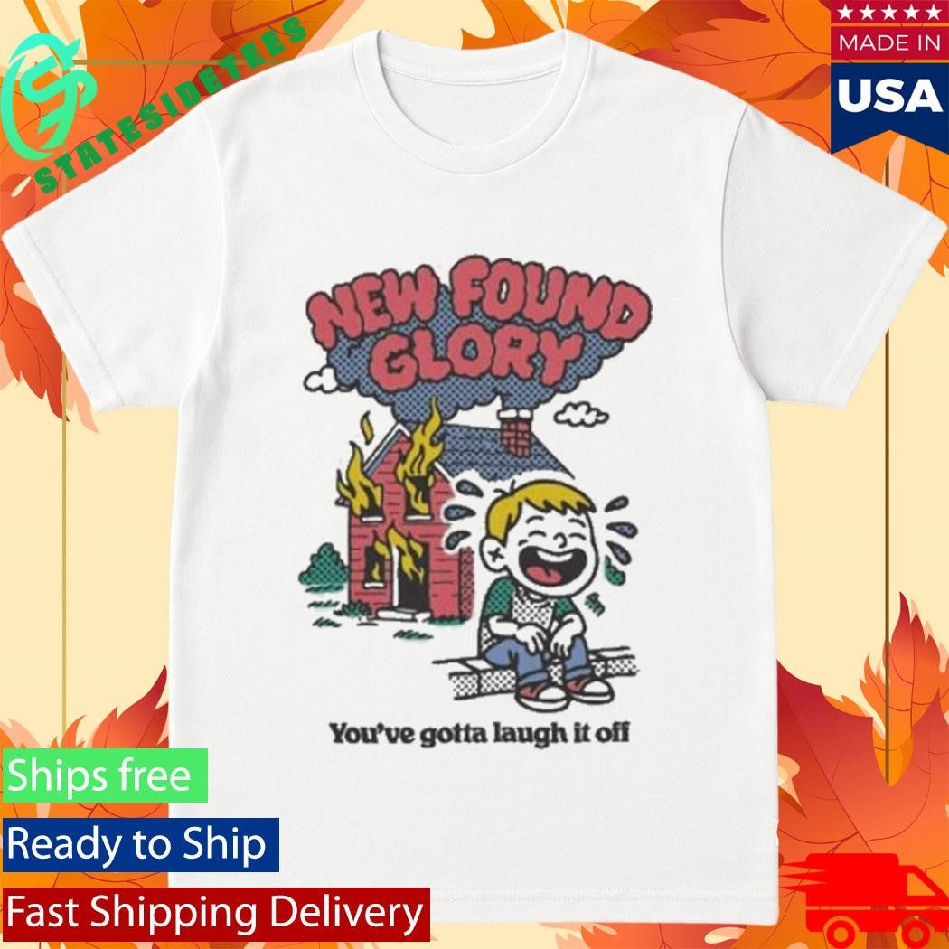 New Found Glory Stuff You’ve Gotta Laugh It Off Shirt