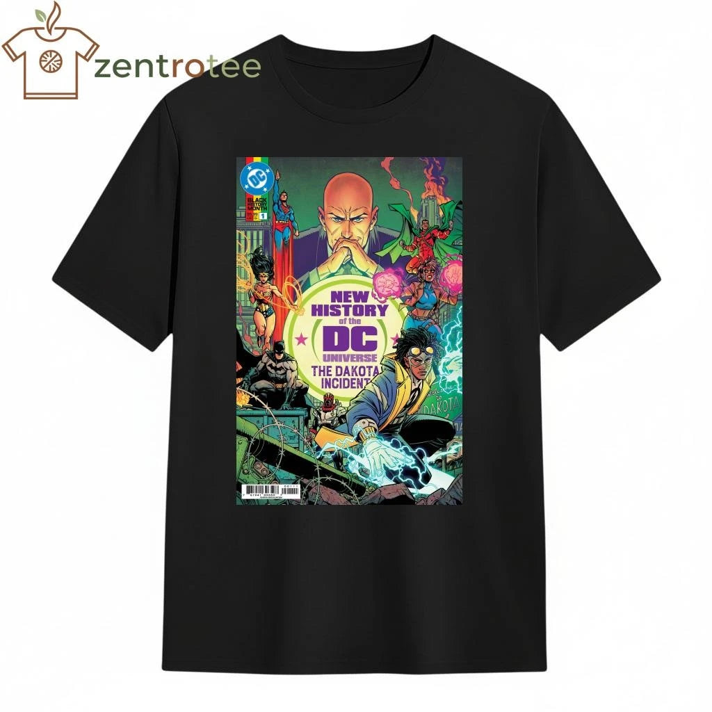 New History of the DC Universe The Dakota Incident tee