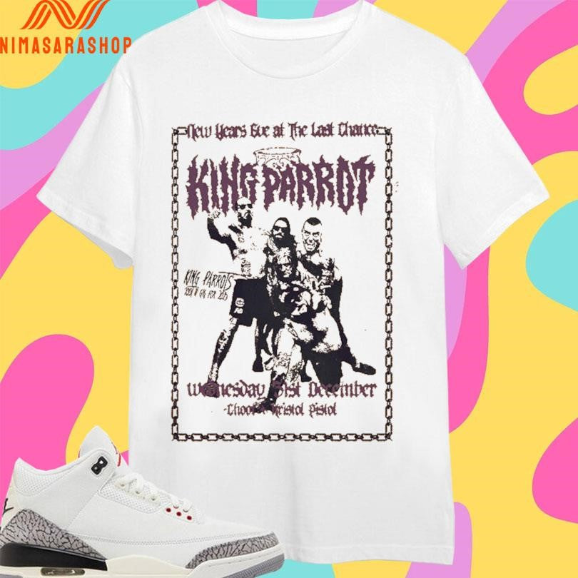 New Years Eve At The Last Chance King Parrot Shirts